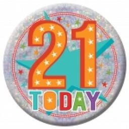21 Today Holographic Badge 15cm