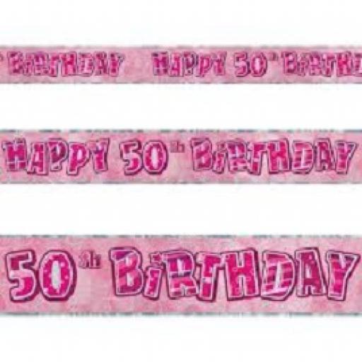 Happy 50th Birthday Pink Prismatic Banner 2.7m