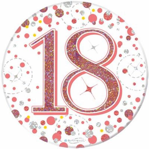 Oaktree 3inch Badge 18th Birthday Sparkling Fizz Rose Gold Holographic