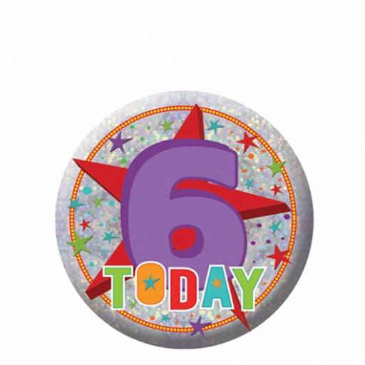 6 Today Birthday Badge