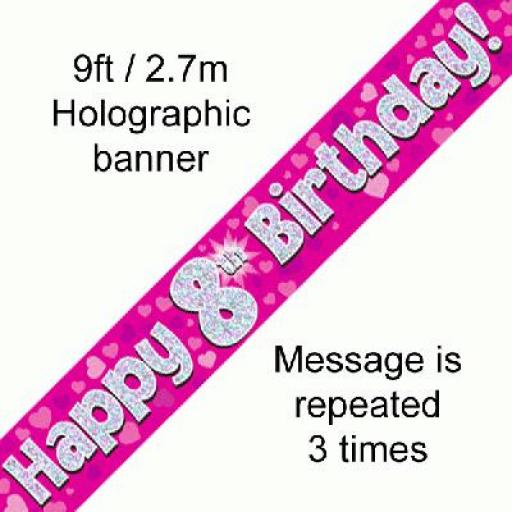 8th Happy Birthday Holographic Pink Banner 2.7 M Long