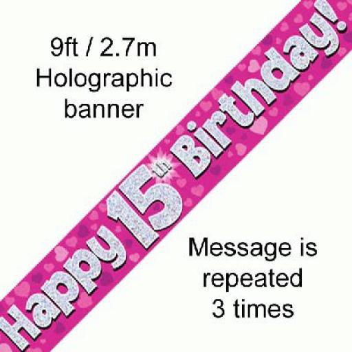 15th Happy Birthday Holographic Pink Banner 2.7 M Long
