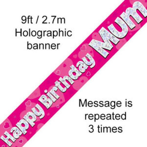 Happy Birthday Mum Holographic Pink Foil Banner (2.7m) Long